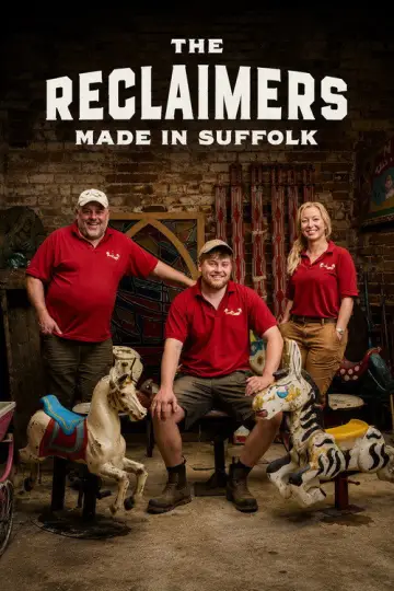 The Reclaimers: Made in Suffolk постер