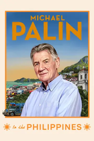 Постер к сериалу "Michael Palin in the Philippines" #1511649