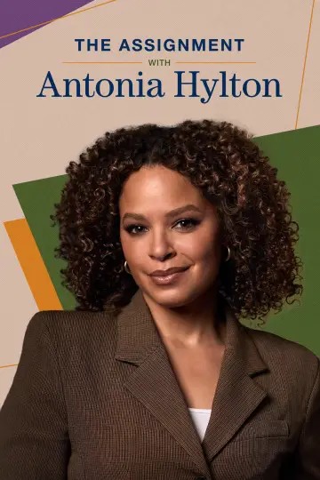 Постер к сериалу "The Assignment with Antonia Hylton" #1801935