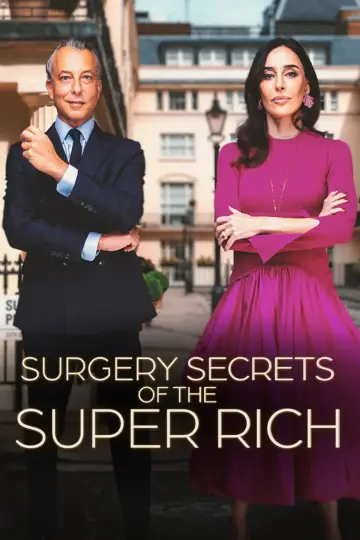 Surgery Secrets of the Super Rich постер