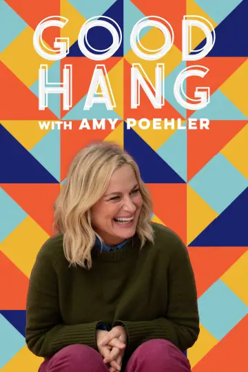 Постер к сериалу "Good Hang with Amy Poehler" #1654794