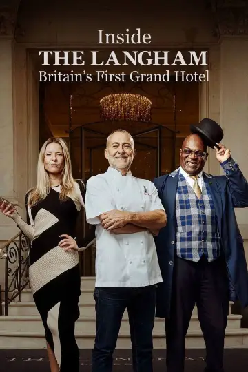 Постер к сериалу "Inside the Langham: Britain
