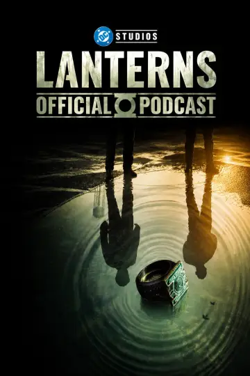 Lanterns: The Official Podcast постер