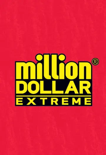 Million Dollar Extreme постер