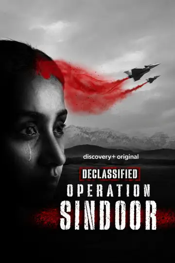 Declassified: Operation Sindoor постер