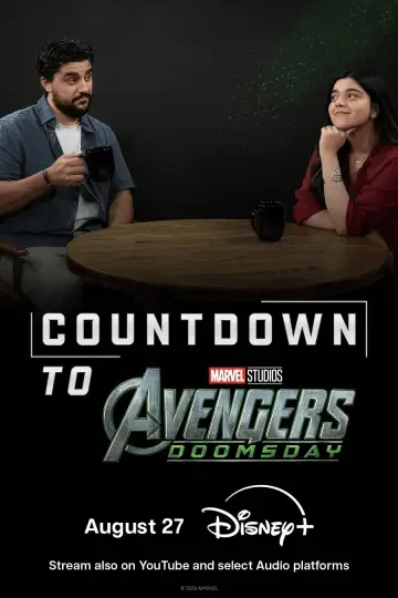Постер к сериалу "Countdown to Avengers: Doomsday Official Podcast" #1586280