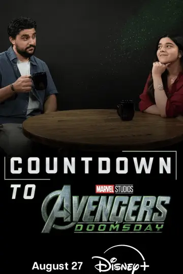Постер к сериалу "Countdown to Avengers: Doomsday Official Podcast" #1586281