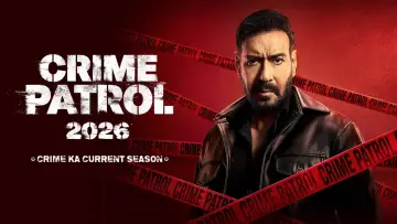 Задник к сериалу "Crime Patrol 2026: Crime Ka Current Season" #1600403