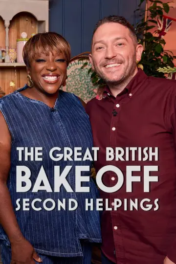 The Great British Bake Off: Second Helpings постер