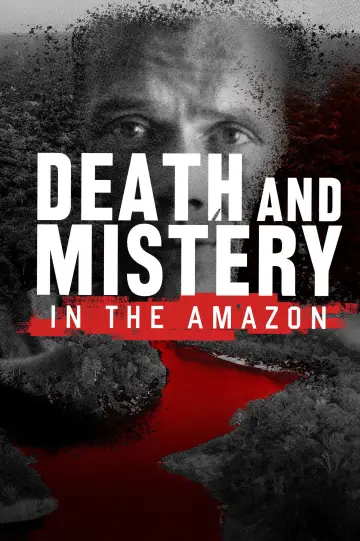 Постер к сериалу "Morte e Mistério na Amazônia" #1667259