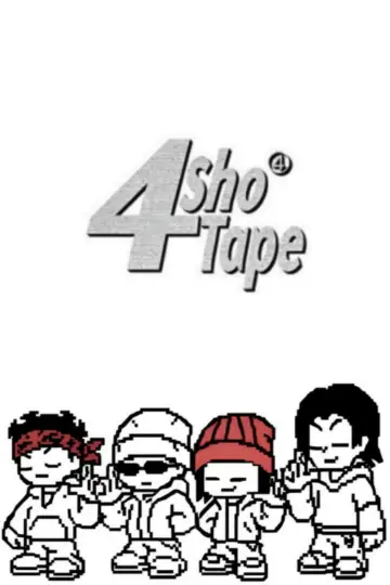 4SHOTAPE постер