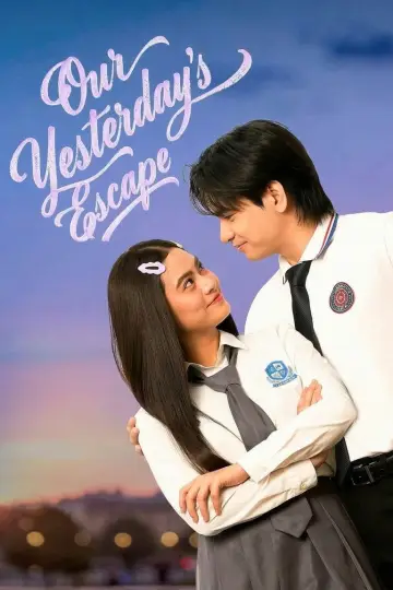 Постер к сериалу "Our Yesterday