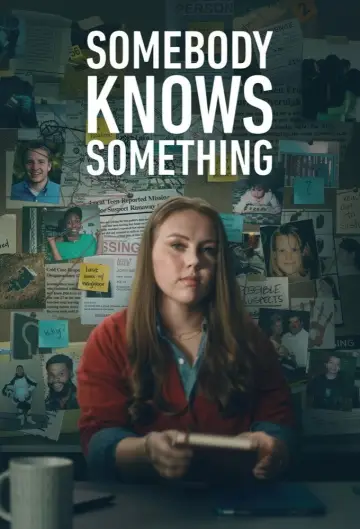 Постер к сериалу "Somebody Knows Something" #1317368