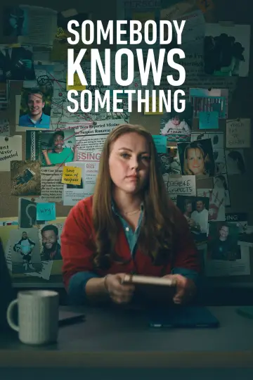 Постер к сериалу "Somebody Knows Something" #1884776