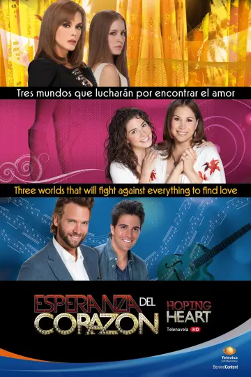 Постер к сериалу "Esperanza del Corazón" #1435843