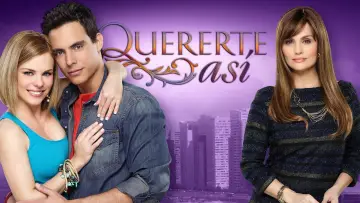 Задник к сериалу "Quererte Así" #1542307