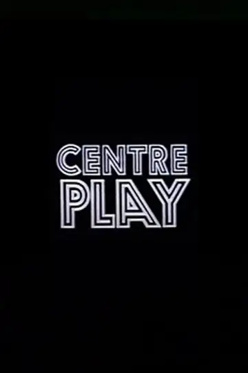 Centre Play постер