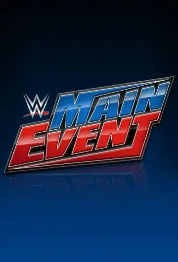Постер к сериалу "WWE Main Event" #1221824