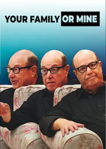 Постер к сериалу "Твоя семья или моя" #1374207