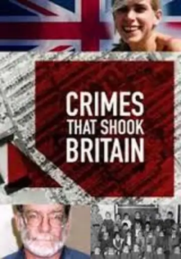 Постер к сериалу "Crimes That Shook Britain" #1712395