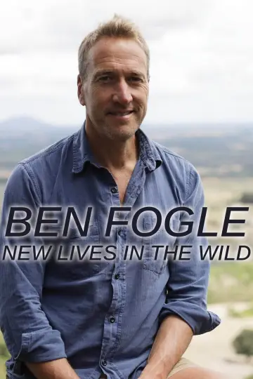 Постер к сериалу "Ben Fogle: New Lives in the Wild" #1762436