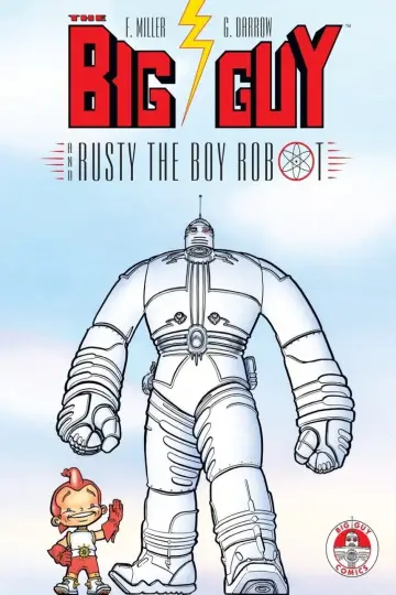 Постер к сериалу "The Big Guy and Rusty the Boy Robot" #1663820
