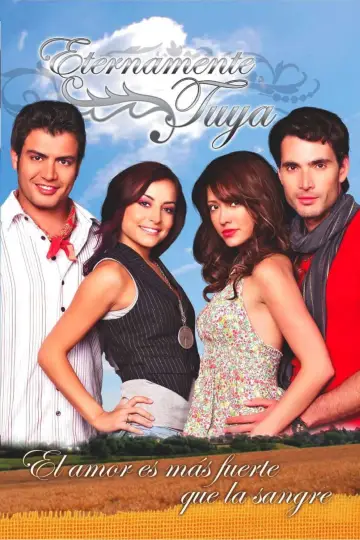 Постер к сериалу "Eternamente Tuya" #1798533