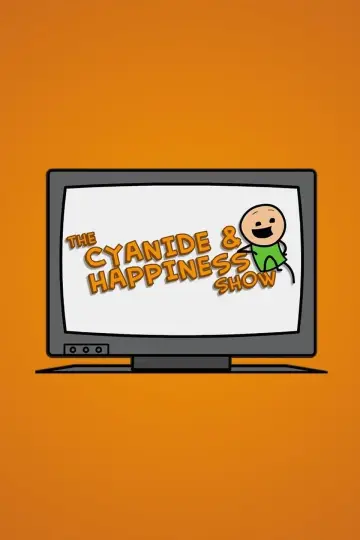 Постер к сериалу "The Cyanide & Happiness Show" #1537916