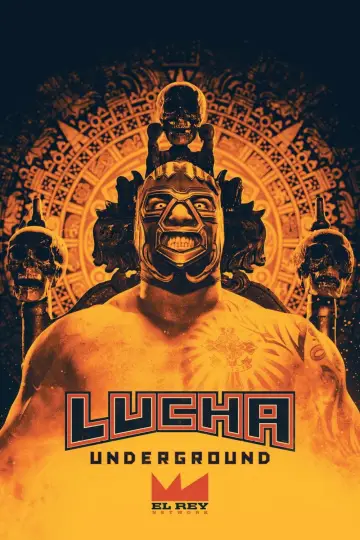 Постер к сериалу "Lucha Underground" #1707699