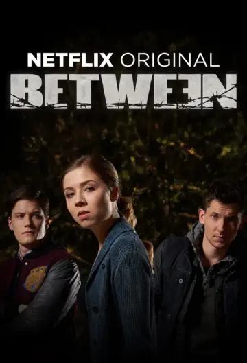 Постер к сериалу "Между" #1831445