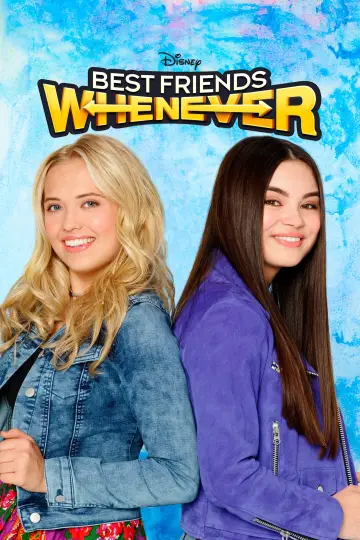 Постер к сериалу "Best Friends Whenever" #1688208