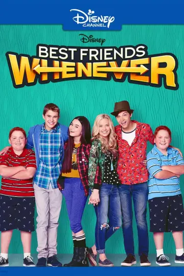 Постер к сериалу "Best Friends Whenever" #1688210