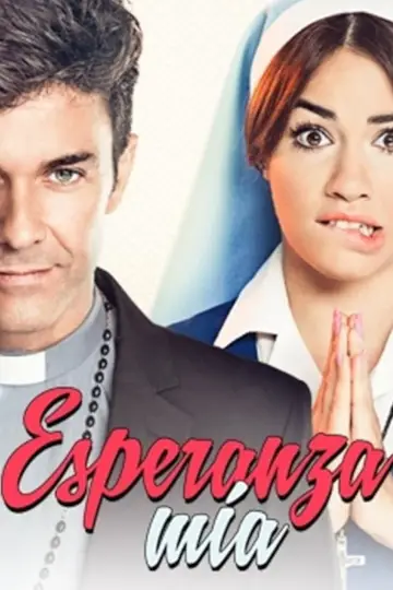 Постер к сериалу "Надежда моя" #1777332