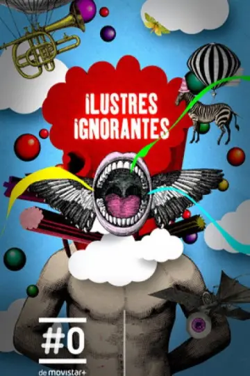 Постер к сериалу "Ilustres Ignorantes" #1707258
