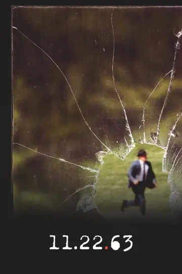 Постер к сериалу "11.22.63" #1404075