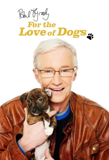 Постер к сериалу "For the Love of Dogs" #1668442