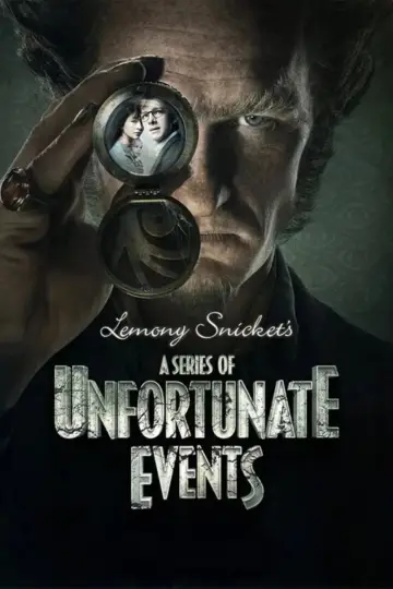 Постер к сериалу "Лемони Сникет: 33 несчастья" #1370076