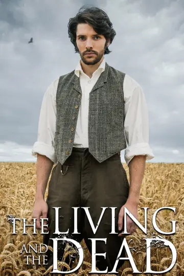 Постер к сериалу "The Living and the Dead" #1815069