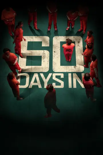 Постер к сериалу "60 дней внутри" #1493493