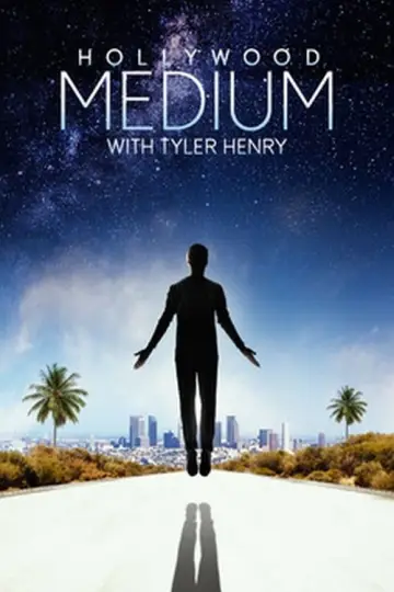 Голливудский медиум с Тайлером Генри постер