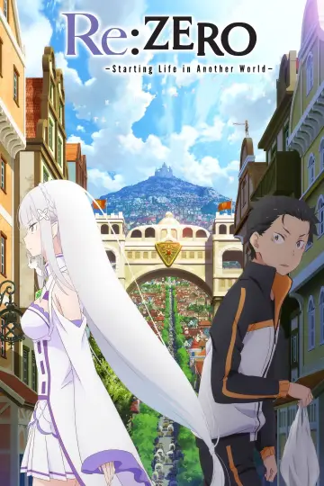 Постер к сериалу "Re:ZERO – Жизнь с нуля в альтернативном мире" #1218141