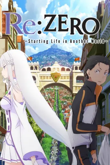 Постер к сериалу "Re:ZERO – Жизнь с нуля в альтернативном мире" #1218161