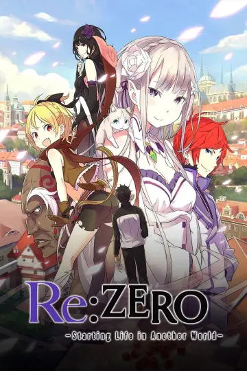 Постер к сериалу "Re:ZERO – Жизнь с нуля в альтернативном мире" #1218168
