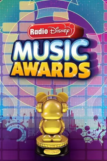 Постер к сериалу "Radio Disney Music Awards" #1659222