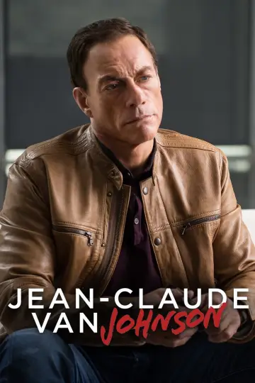 Постер к сериалу "Жан-Клод Ван Джонсон" #1839004