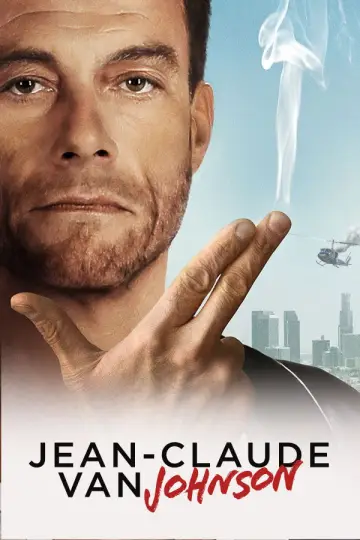 Постер к сериалу "Жан-Клод Ван Джонсон" #1839005