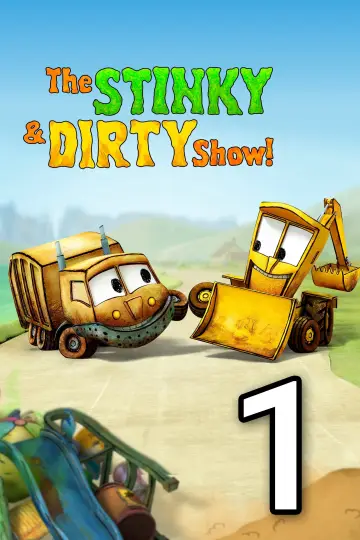 Постер к сериалу "The Stinky & Dirty Show" #1750631