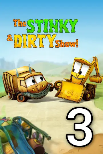 Постер к сериалу "The Stinky & Dirty Show" #1750636