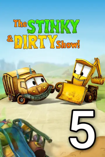 Постер к сериалу "The Stinky & Dirty Show" #1750640