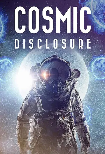 Cosmic Disclosure постер